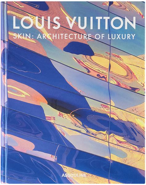 louis vuitton skin architecture of luxury|More.